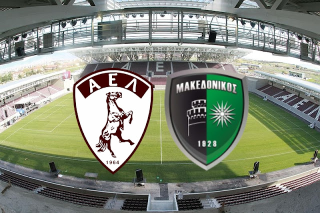 “Πάνοπλη” η ΑΕΛ με Μακεδονικό (15/3, 15:00) – οι 22 του Αλέκου Βοσνιάδη